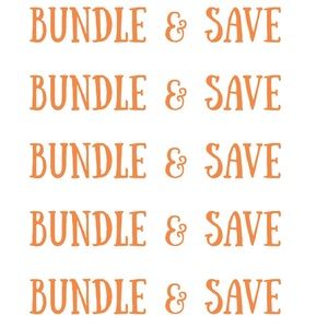 BUNDLE & SAVE on any 2 or more items. The more you bundle the more you save💲